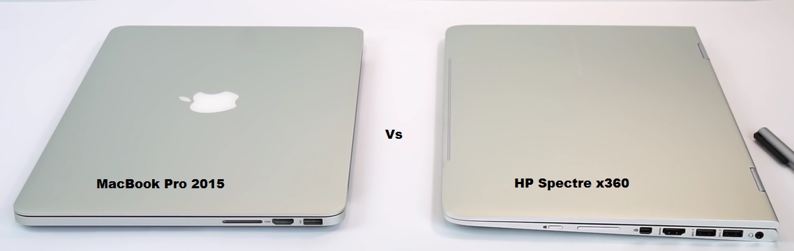 Retina MacBook Pro 2015  vs HP Spectre x360  2018