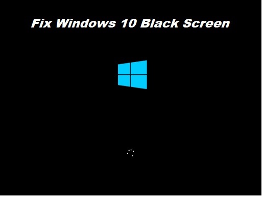 Windows 10 Black Screen